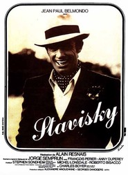 Stavisky... is the best movie in Michael Lonsdale filmography.
