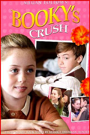 Booky's Crush movie in Megan Follows filmography.