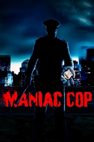 Maniac Cop movie in Bruce Campbell filmography.