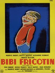 Bibi Fricotin movie in Maurice Baquet filmography.