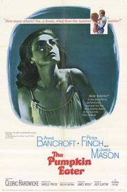 The Pumpkin Eater movie in Anne Bancroft filmography.