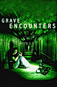Grave Encounters movie in Mackenzie Gray filmography.