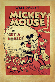 Get a Horse! movie in Walt Disney filmography.