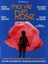 Ma vie en rose movie in Jan-Filipp Ekoffe filmography.