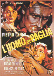 L'uomo di paglia movie in Luisa Della Noce filmography.