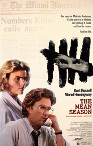 The Mean Season movie in Kurt Russell filmography.