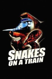 Snakes on a Train is the best movie in Ameliya Djekson-Grey filmography.