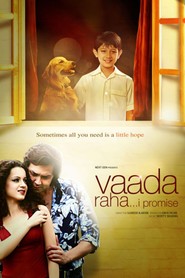 Vaada Raha... I Promise movie in Sharat Saxena filmography.