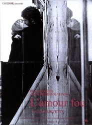 L'amour fou movie in Jean-Pierre Kalfon filmography.