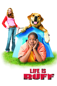 Life Is Ruff movie in Mark Christopher Lawrence filmography.