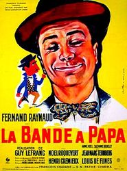 La bande a papa movie in Marcel Bozzuffi filmography.