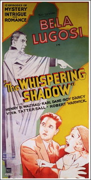 The Whispering Shadow movie in Roy D'Arcy filmography.