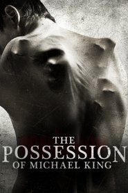 The Possession of Michael King movie in Ella Anderson filmography.