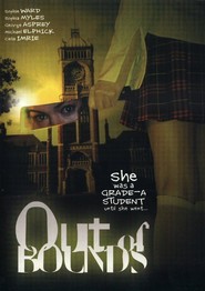 Out of Bounds is the best movie in Rachel Ibbotson filmography.
