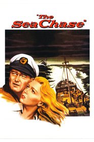 The Sea Chase movie in John Wayne filmography.