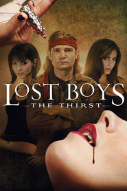 Lost Boys: The Thirst movie in Porteus Xandau Steenkamp filmography.