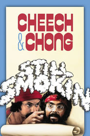 Still Smokin movie in Tommy Chong filmography.