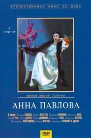Anna Pavlova movie in Sergei Shakurov filmography.