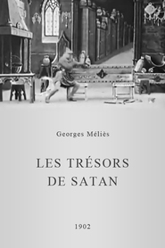 Les tresors de satan movie in Georges Melies filmography.