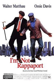 I'm Not Rappaport movie in Amy Irving filmography.