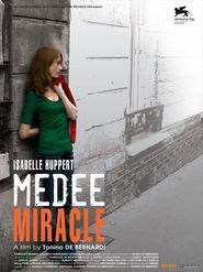 Medee miracle movie in Isabelle Huppert filmography.