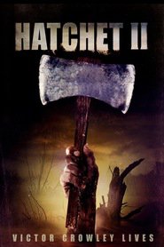 Hatchet II movie in Tony Todd filmography.