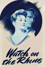 Watch on the Rhine movie in Donald Woods filmography.