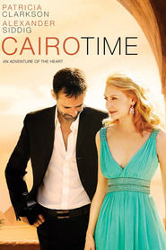Cairo Time movie in Patricia Clarkson filmography.