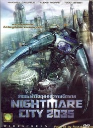 Nightmare City 2035 movie in Velizar Binev filmography.