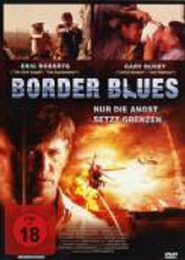 Border Blues movie in Rodion Nahapetov filmography.