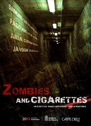 Zombies & Cigarettes movie in Paco Hidalgo filmography.