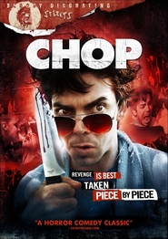 Chop is the best movie in Rikardo Grey filmography.