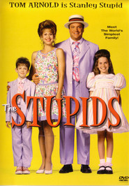The Stupids movie in Tom Arnold filmography.
