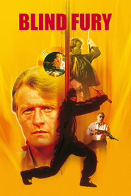 Blind Fury movie in Rutger Hauer filmography.