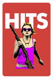 Hits is the best movie in Dan Flaherty filmography.