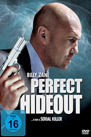 Perfect Hideout movie in Billy Zane filmography.