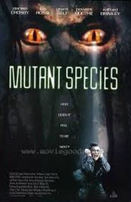 Mutant Species movie in Powers Boothe filmography.