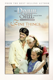 Fine Things is the best movie in Tracy Pollan filmography.