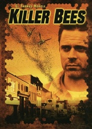 Killer Bees! is the best movie in Doug Abrahams filmography.
