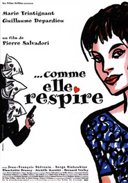 ...Comme elle respire movie in Guillaume Depardieu filmography.