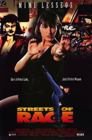 Streets of Rage movie in Mimi Lesseos filmography.