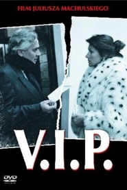 V.I.P. is the best movie in Alina Janowska filmography.