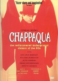 Chappaqua movie in William S. Burroughs filmography.