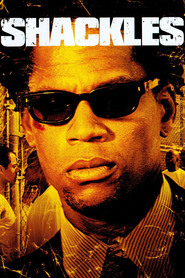 Shackles is the best movie in D.L. Hughley filmography.