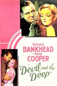 Devil and the Deep is the best movie in Gordon Westcott filmography.