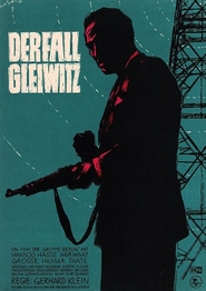 Der Fall Gleiwitz is the best movie in Rolf Ripperger filmography.