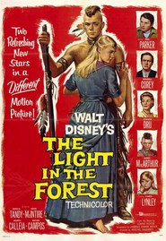 The Light in the Forest is the best movie in James MacArthur filmography.