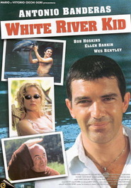 The White River Kid is the best movie in Antonio Banderas filmography.