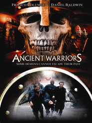 Ancient Warriors movie in Daniel Baldwin filmography.