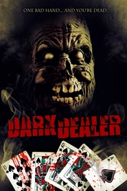 The Dark Dealer movie in Kevin Walker filmography.